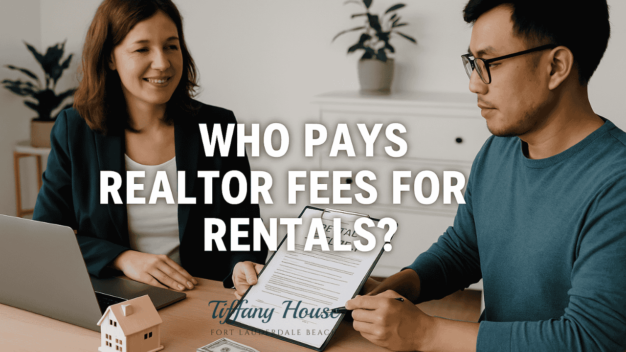 Who Pays Realtor Fees for Rentals